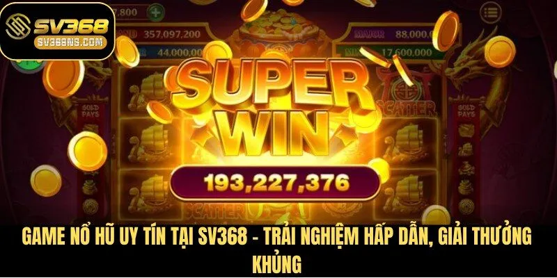 game nổ hũ uy tín